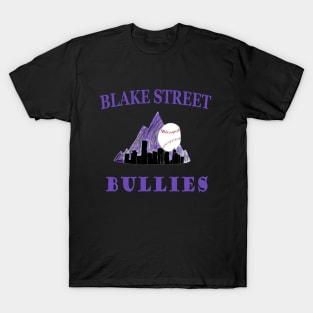 Colorado Rockies Blake Street Bullies Design T-Shirt